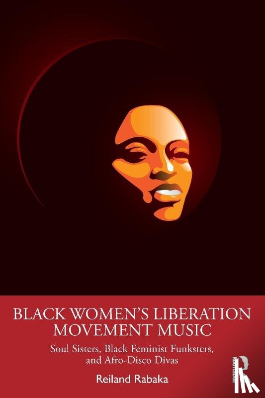 Rabaka, Reiland - Black Women's Liberation Movement Music