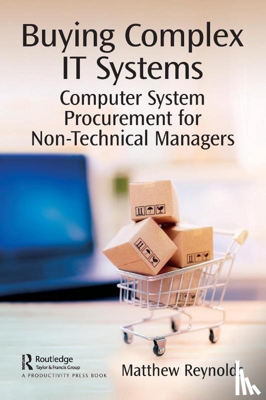 Reynolds, Matthew - Buying Complex IT Systems