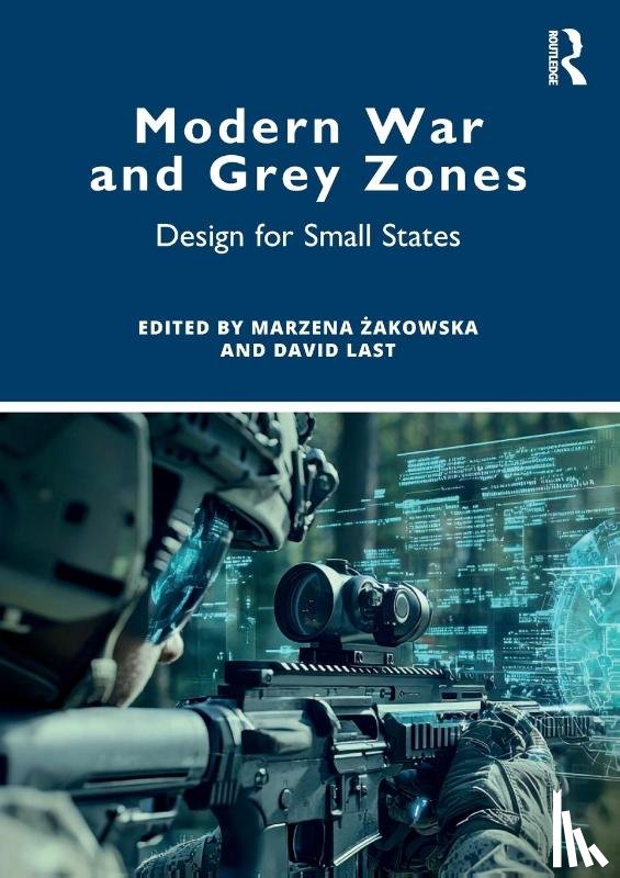  - Modern War and Grey Zones