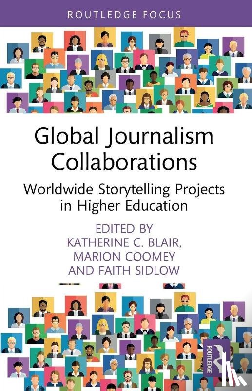  - Global Journalism Collaborations