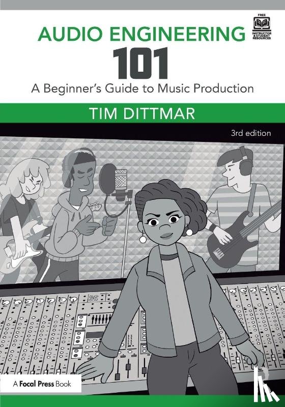 Dittmar, Tim - Audio Engineering 101