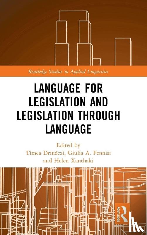  - Language for Legislation and Legislation through Language