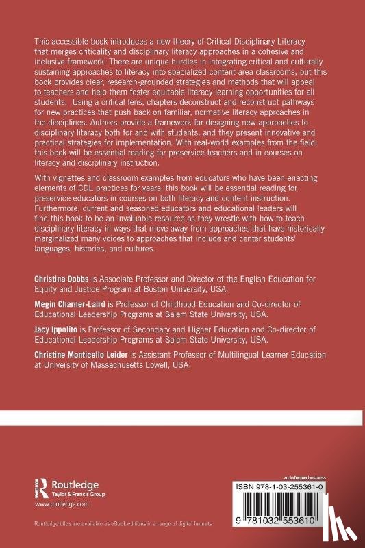 Dobbs, Christina L., Charner-Laird, Megin, Ippolito, Jacy, Leider, Christine Montecillo (University of Massachusetts-Lowell - Critical Disciplinary Literacy