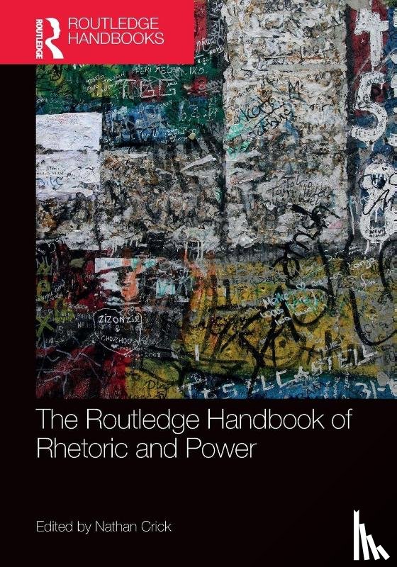  - The Routledge Handbook of Rhetoric and Power