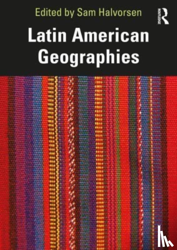  - Latin American Geographies
