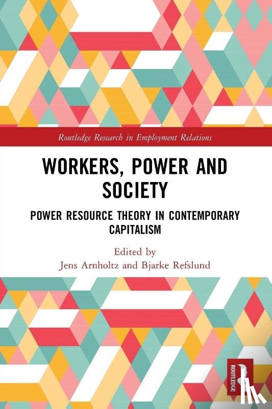  - Workers, Power and Society