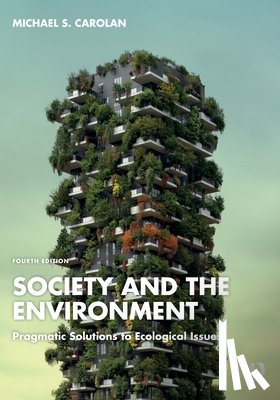 Carolan, Michael S - Society and the Environment