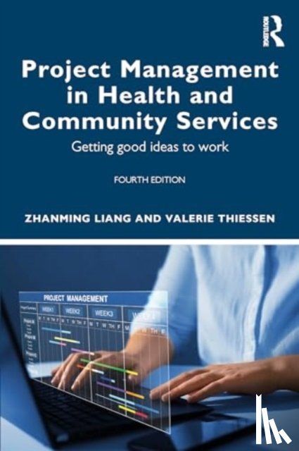 Liang, Zhanming, Thiessen, Valerie, Dwyer, Judith - Project Management in Health and Community Services