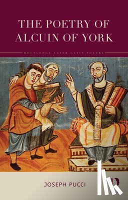 Pucci, Joseph (Brown University - The Poetry of Alcuin of York