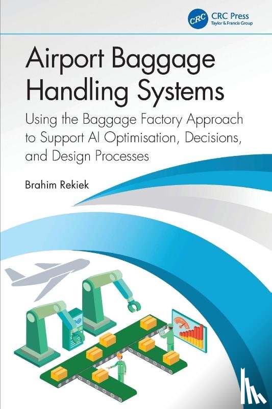 Rekiek, Brahim - Airport Baggage Handling Systems