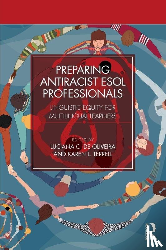  - Preparing Antiracist ESOL Professionals