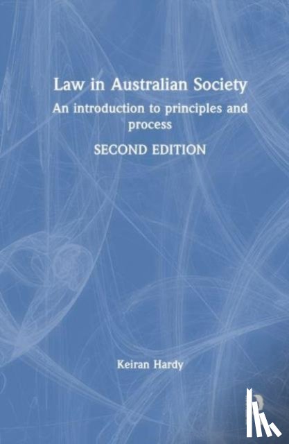 Hardy, Keiran - Law in Australian Society