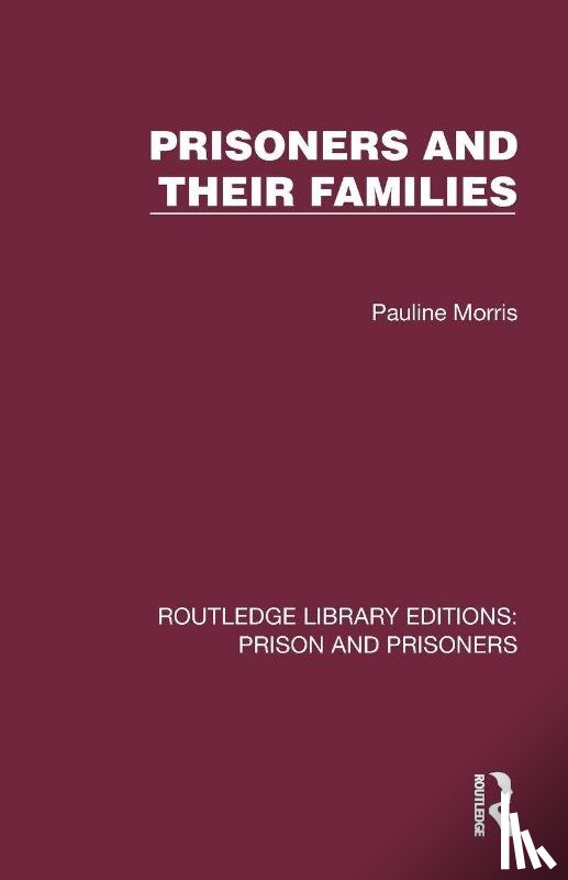 Morris, Pauline - Prisoners and their Families