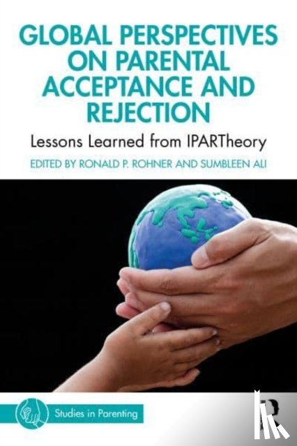  - Global Perspectives on Parental Acceptance and Rejection
