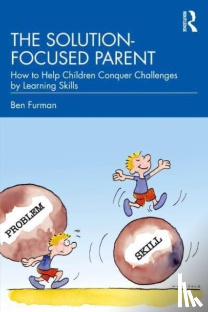 Furman, Ben (Helsinki Brief Therapy Institute - The Solution-focused Parent