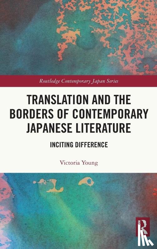Young, Victoria - Translation and the Borders of Contemporary Japanese Literature