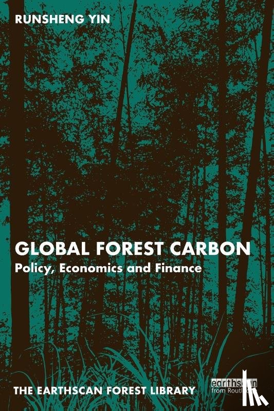 Yin, Runsheng - Global Forest Carbon
