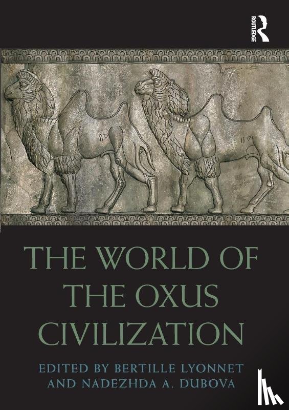  - The World of the Oxus Civilization