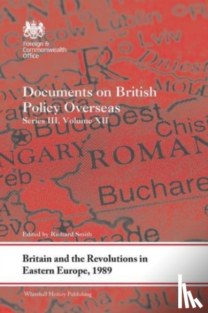  - Britain and the Revolutions in Eastern Europe, 1989