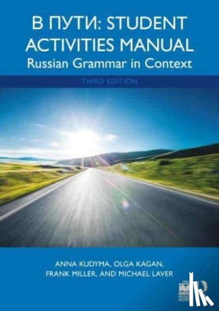 Kudyma, Anna, Kagan, Olga, Miller, Frank, Lavery, Michael - V Puti: Student Activities Manual
