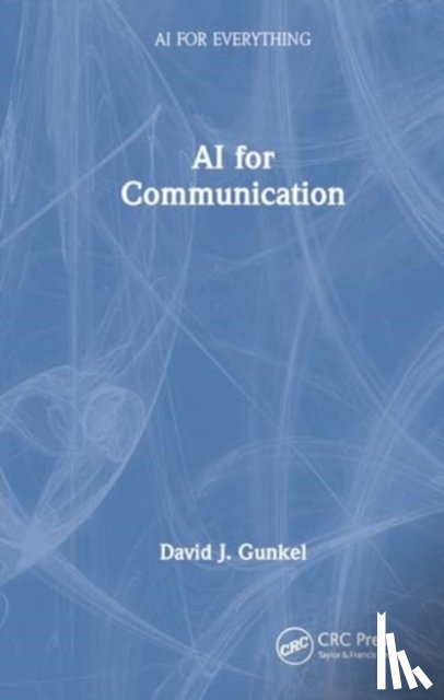 Gunkel, David J. (Northern Illinois University Dekalb - AI for Communication
