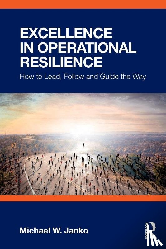 Janko, Michael W. - Excellence in Operational Resilience