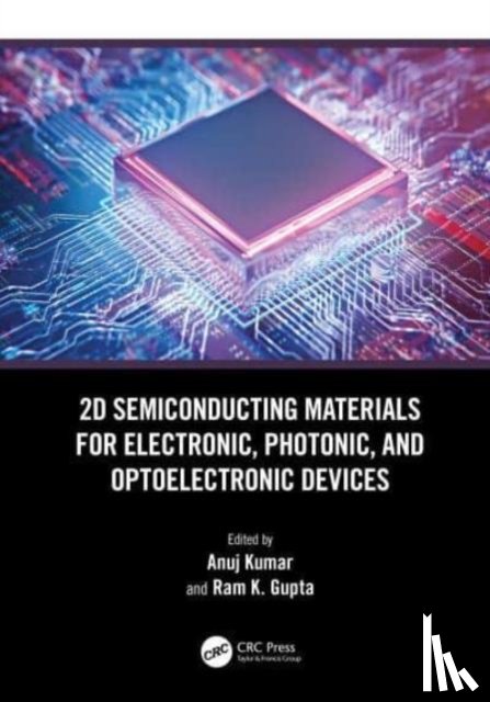  - 2D Semiconducting Materials for Electronic, Photonic, and Optoelectronic Devices