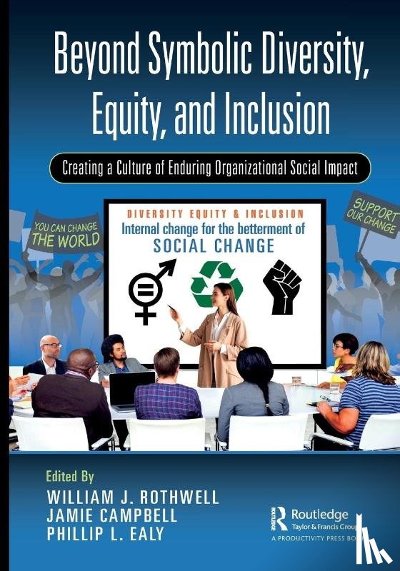  - Beyond Symbolic Diversity, Equity, and Inclusion