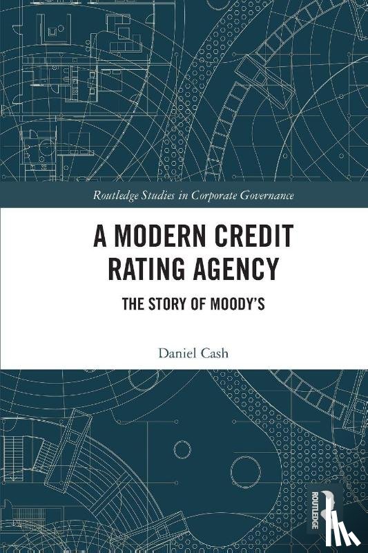 Cash, Daniel - A Modern Credit Rating Agency
