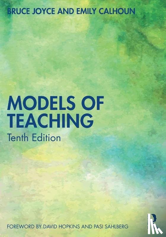 Joyce, Bruce, Calhoun, Emily - Models of Teaching