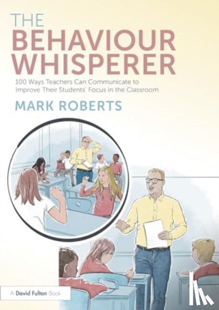 Roberts, Mark - The Behaviour Whisperer