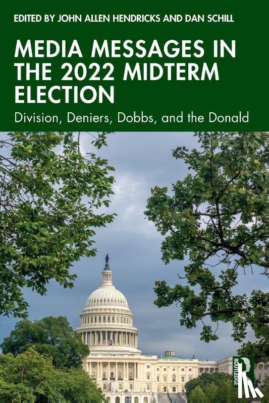  - Media Messages in the 2022 Midterm Election