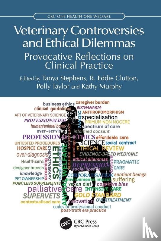  - Veterinary Controversies and Ethical Dilemmas