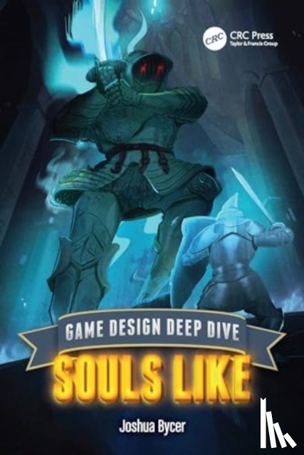 Bycer, Joshua - Game Design Deep Dive
