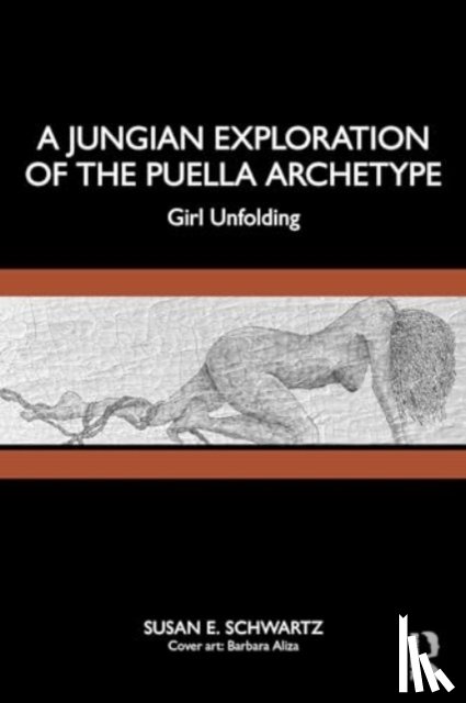 Schwartz, Susan E. - A Jungian Exploration of the Puella Archetype