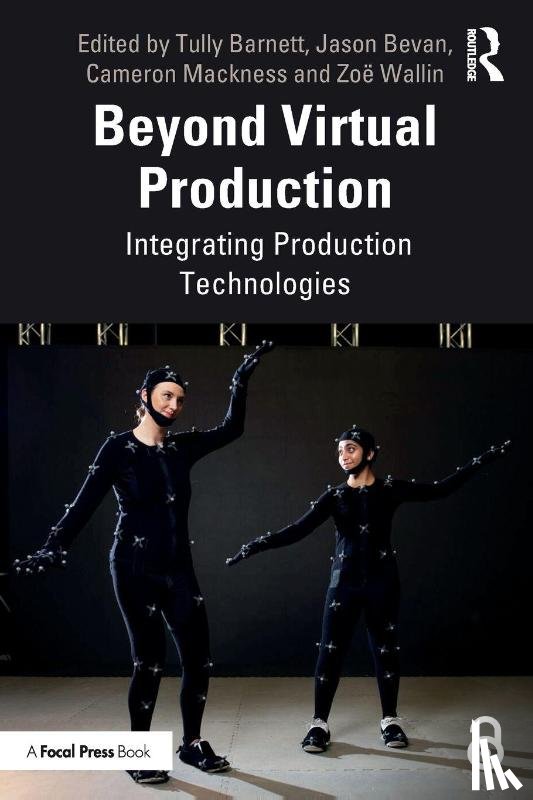  - Beyond Virtual Production