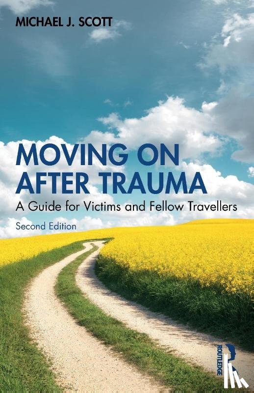 Scott, Michael J. (Consultant Psychologist - Moving On After Trauma