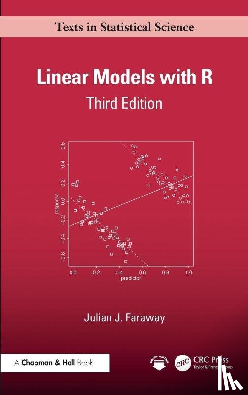 Faraway, Julian J. (University of Bath - Linear Models with R