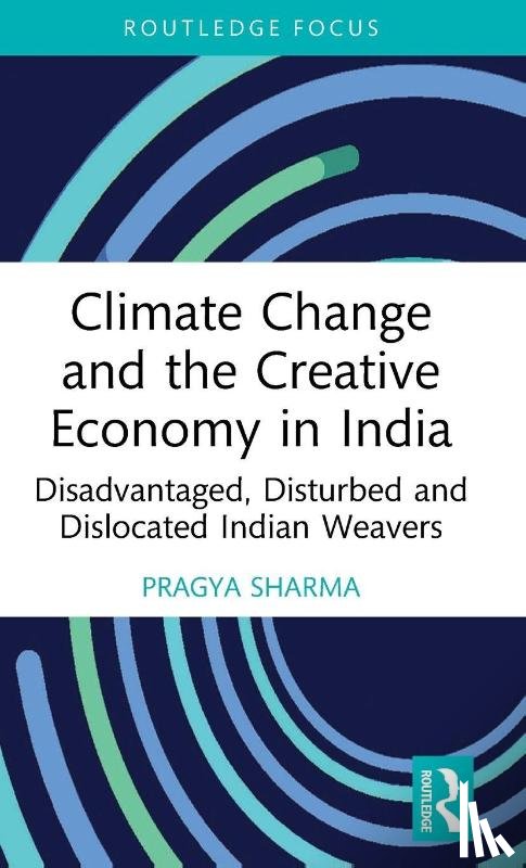 Sharma, Pragya - Climate Change and the Creative Economy in India