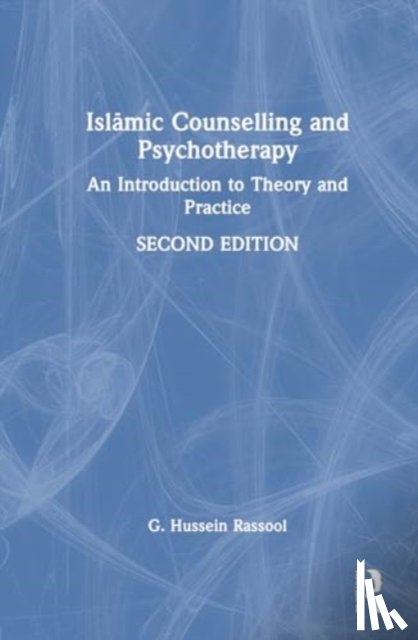 Rassool, G. Hussein (Charles Sturt University - Islamic Counselling and Psychotherapy