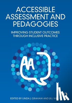  - Accessible Assessment and Pedagogies