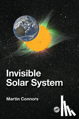 Connors, Martin - Invisible Solar System