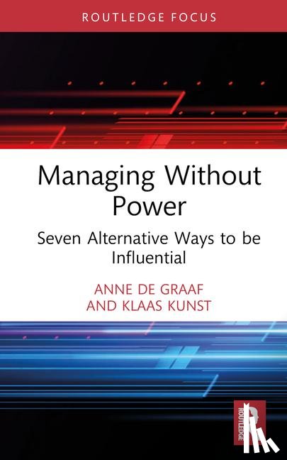 de Graaf, Anne, Kunst, Klaas - Managing Without Power