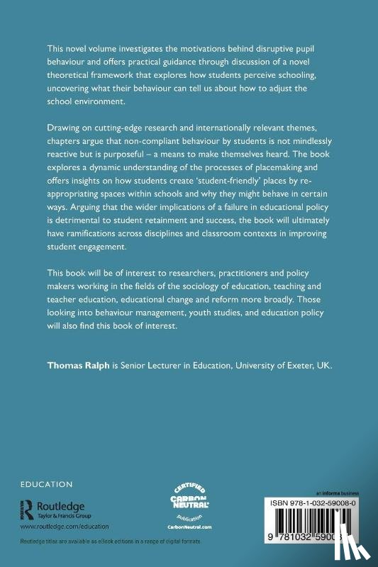 Ralph, Thomas (University of Exeter - Student Voice, Behaviour, and Resistance in the Classroom Environment