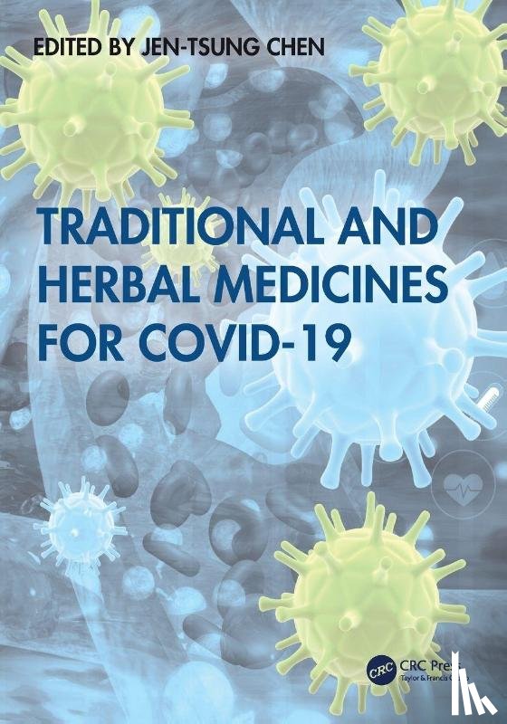  - Traditional and Herbal Medicines for COVID-19