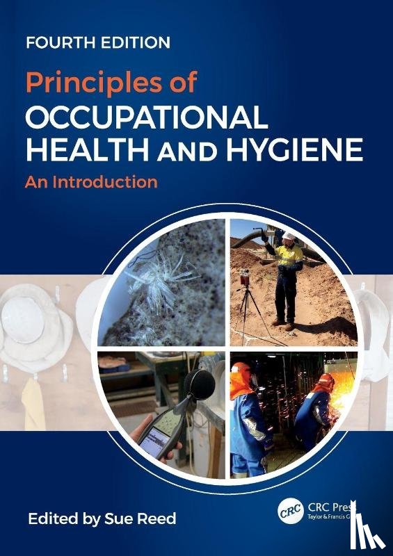  - Principles of Occupational Health and Hygiene