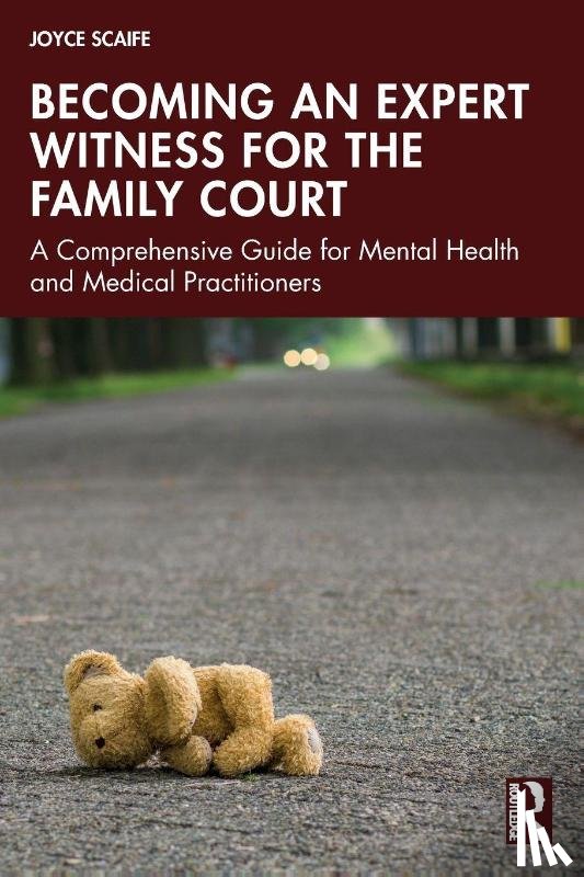 Scaife, Joyce - Becoming an Expert Witness for the Family Court