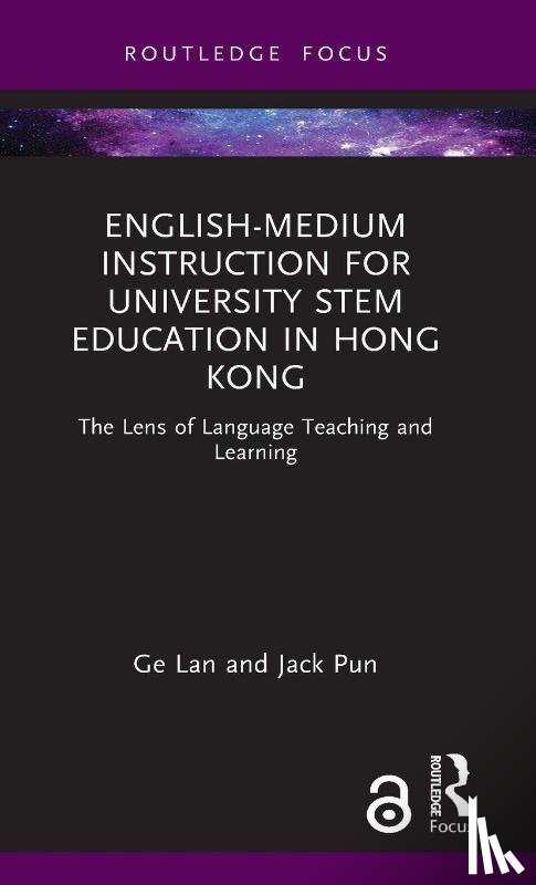 Lan, Ge (City University of Hong Kong, Pun, Jack (The Chinese University of Hong Kong - English-medium Instruction for University STEM Education in Hong Kong