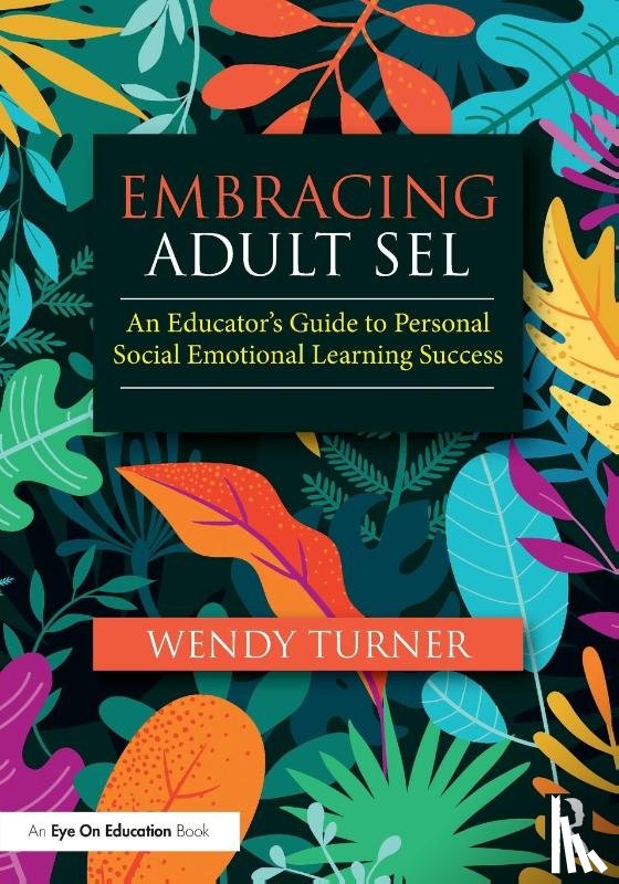 Turner, Wendy (Wendy Turner Consulting - Embracing Adult SEL