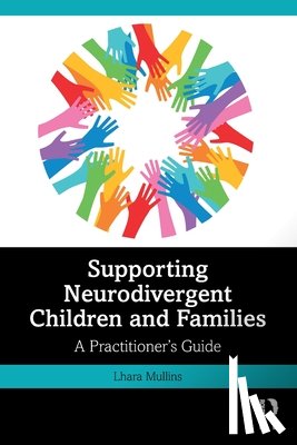 Mullins, Lhara - Supporting Neurodivergent Children and Families
